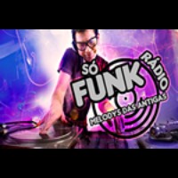 Rádio Só Funk das Antigas