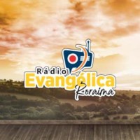 Rádio Evangélica Roraima