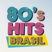 Capa da 80 Hits Brasil